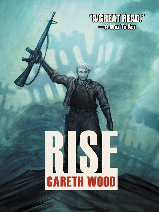 Title details for Rise by Gareth Wood - Available